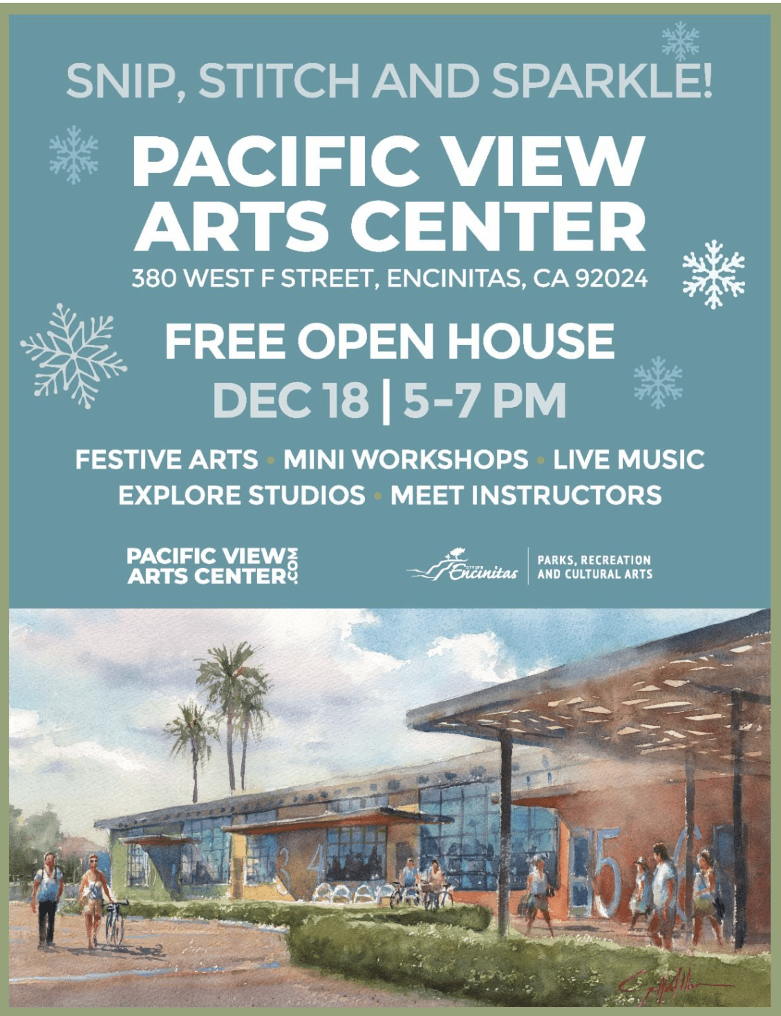 Pacific View Arts Center Open House