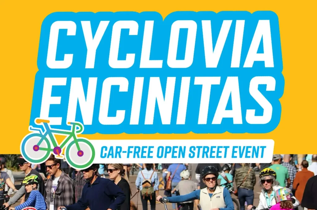 2026 Cyclovia Encinitas Sunday, May 17, 2026 10 AM - 2 PM Coast Highway 101 Free to the Public