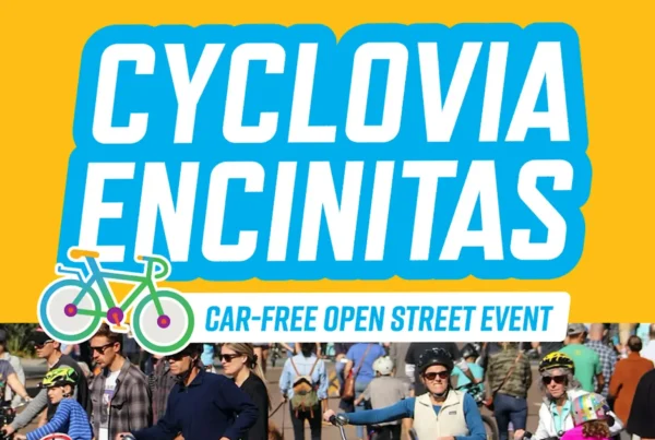 2026 Cyclovia Encinitas Sunday, May 17, 2026 10 AM - 2 PM Coast Highway 101 Free to the Public